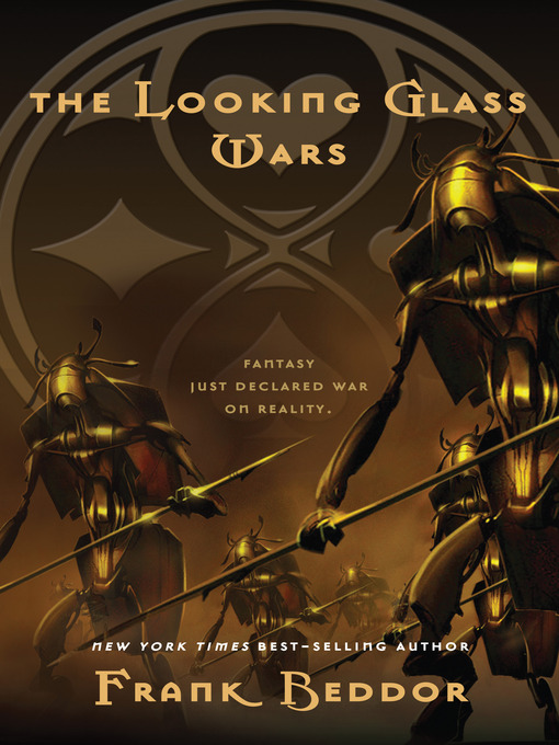 Title details for The Looking Glass Wars by Frank Beddor - Wait list